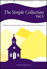 The Simple Collection, Vol. 5 Unison/Two-Part Choral Score cover